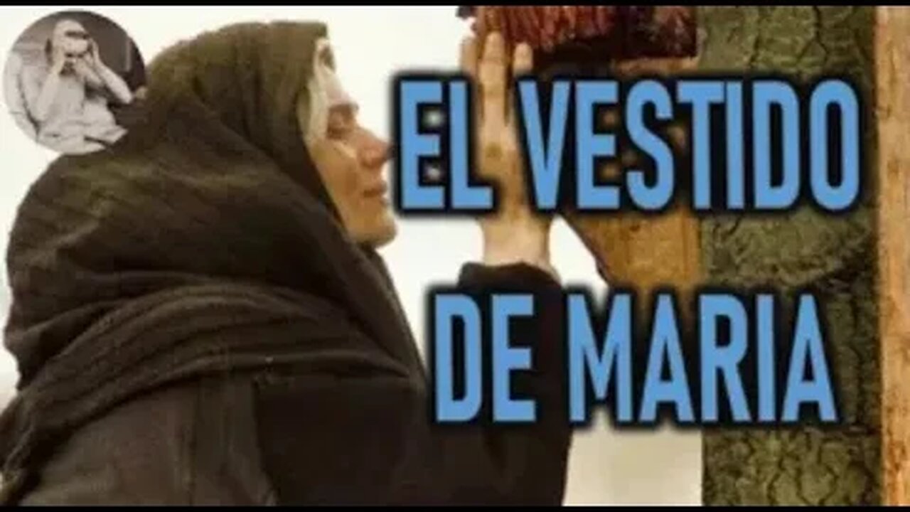 EL VESTIDO DE MARIA SANTISIMA - RELIQUIAS SAGRADAS POR ANNA CATALINA EMMERICK