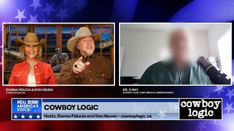 Cowboy Logic - 09/19/21 - Dr. "X" Ray (part 1)