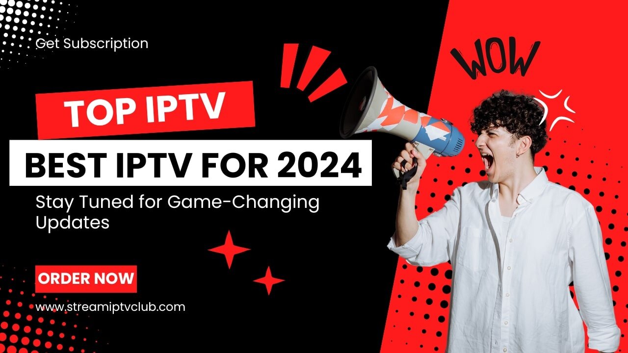 Top IPTV provider Of 2024 | All devices