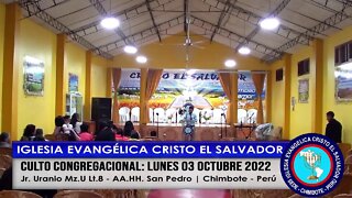 CULTO CONGREGACIONAL: LUNES 03 OCTUBRE 2022