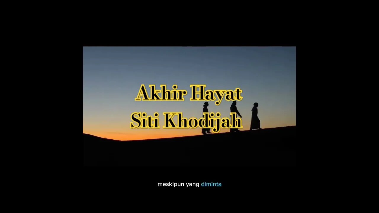 AKHIR HAYAT SITI KHODIJAH #sitikhodijah
