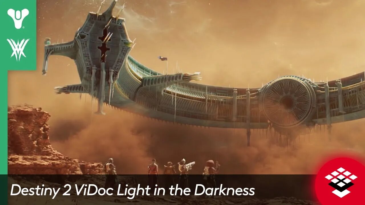 Destiny 2 ViDoc Light in the Darkness