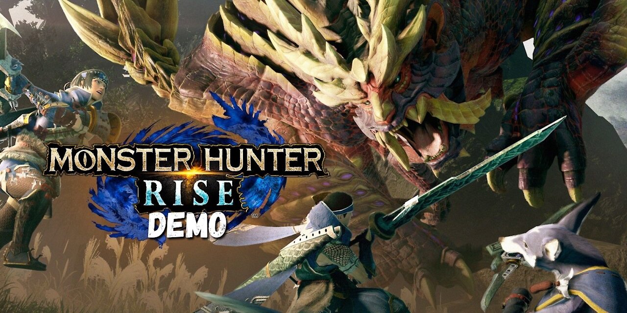 Monster Hunter: Rise PC Demo - Return of the King