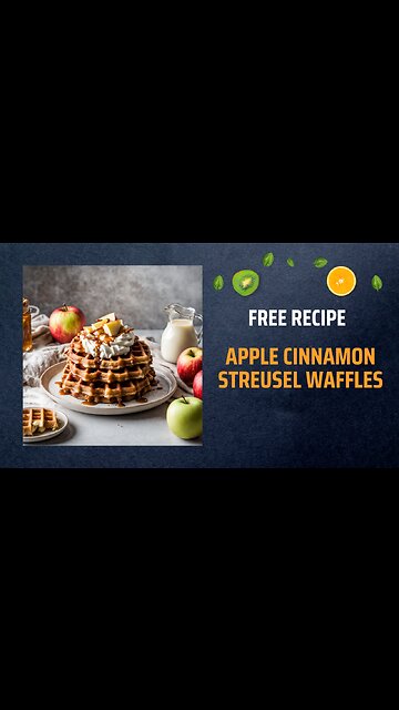 Free Apple Cinnamon Streusel Waffles Recipe🍏🍯🧇