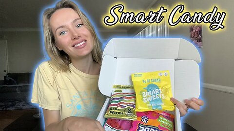 Smart Sweets! I Try Low Sugar And Low Carb Candies!