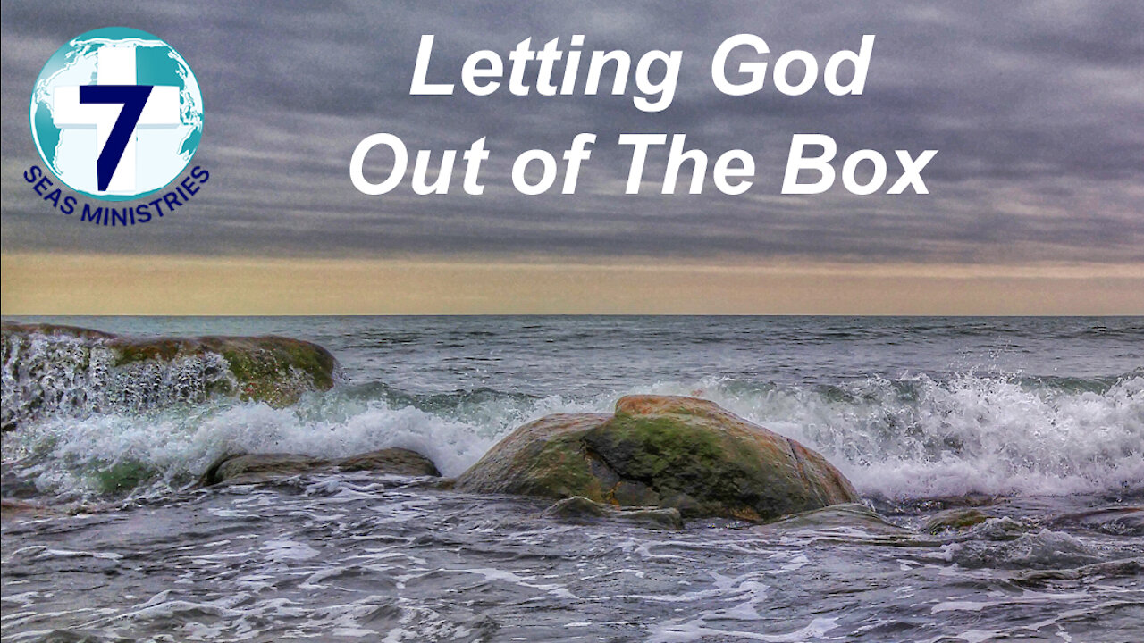 Letting God Out of The Box