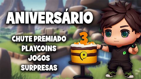 Aniversário do canal Play Place Games