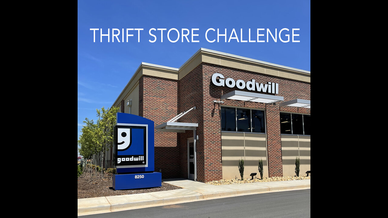 Thrift Store Challenge - Extended version