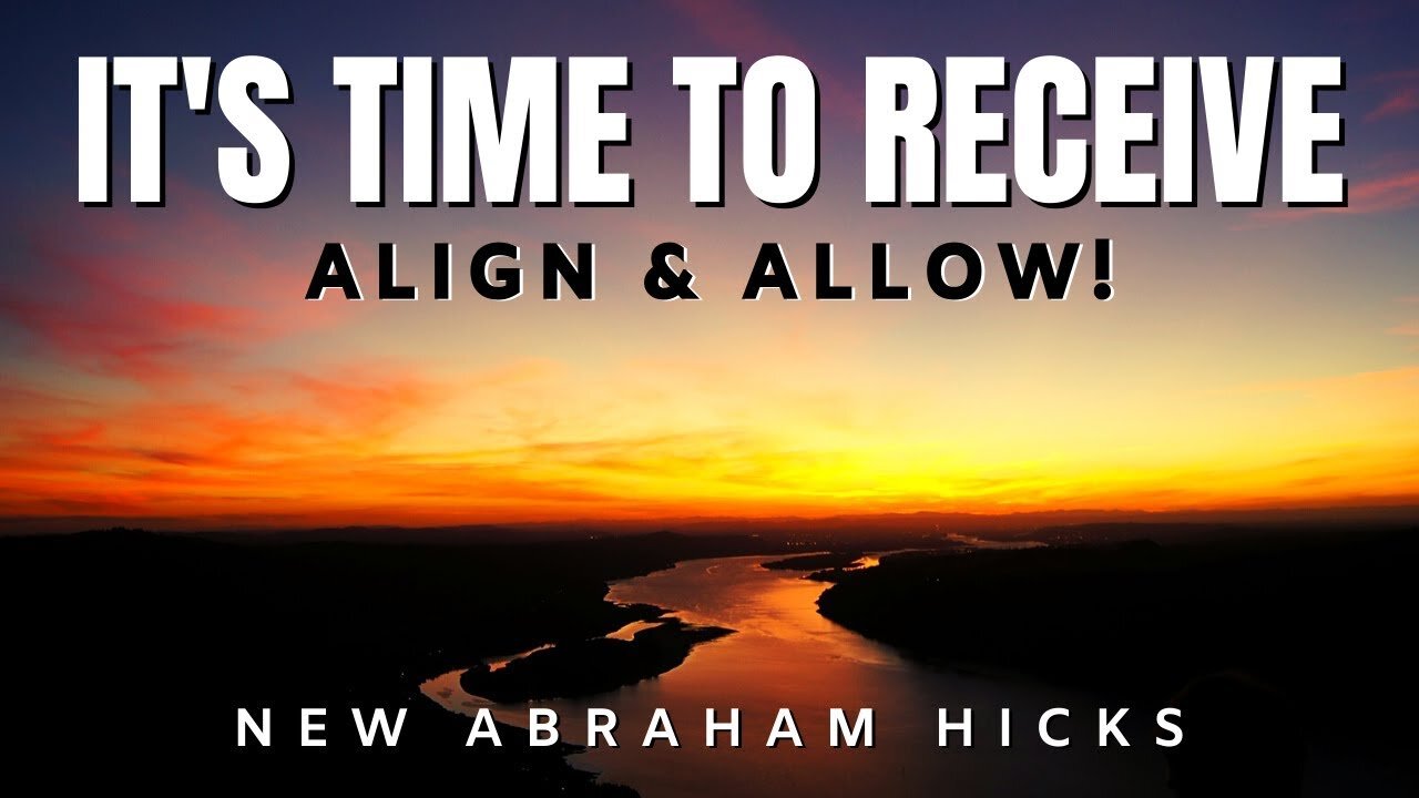 It's Your Time To Receive (MUST SEE) - Abraham Hicks - Law of Attraction 2020 (LOA)