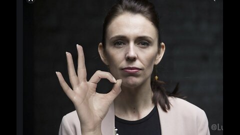 PATRIOTS IN CONTROL 2: EXPOSING THE EVIL - Jacinda Ardern