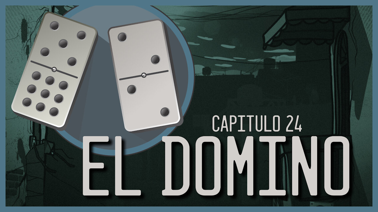 Temporada 2 - Capítulo #24 - EL DOMINO