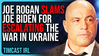 Joe Rogan SLAMS Joe Biden For ESCALATING The War In Ukraine