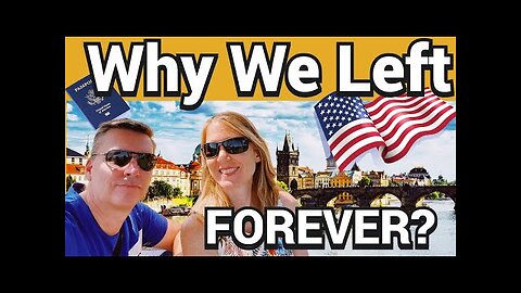 The Reasons We Left the USA to Retire Abroad | Slow Travel Expat Life 2024