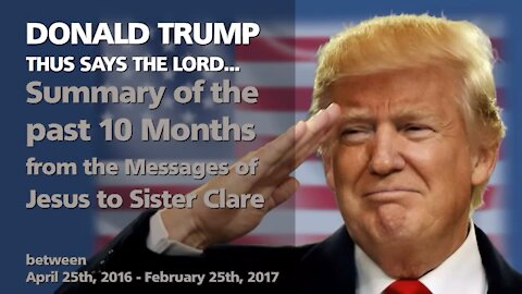 DONALD TRUMP SUMMARY OF MESSAGES FROM JESUS CHRIST ABOUT TRUMP