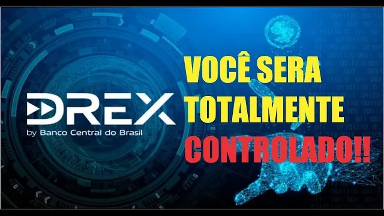 DREX, A MOEDA DIGITAL CRIPTOGRAFADA PARA O CONTROLE TOTAL.