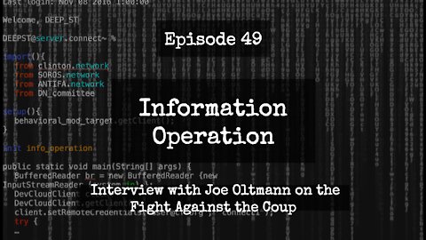 IO Episode 49 - Interview With Joe Oltmann On The Fight Against The Coup