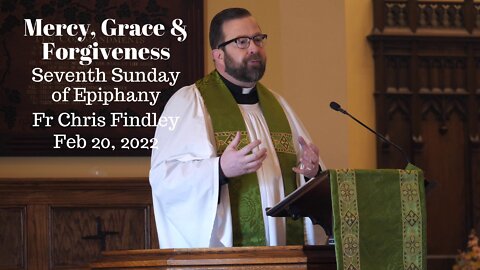 Mercy, Grace & Forgiveness