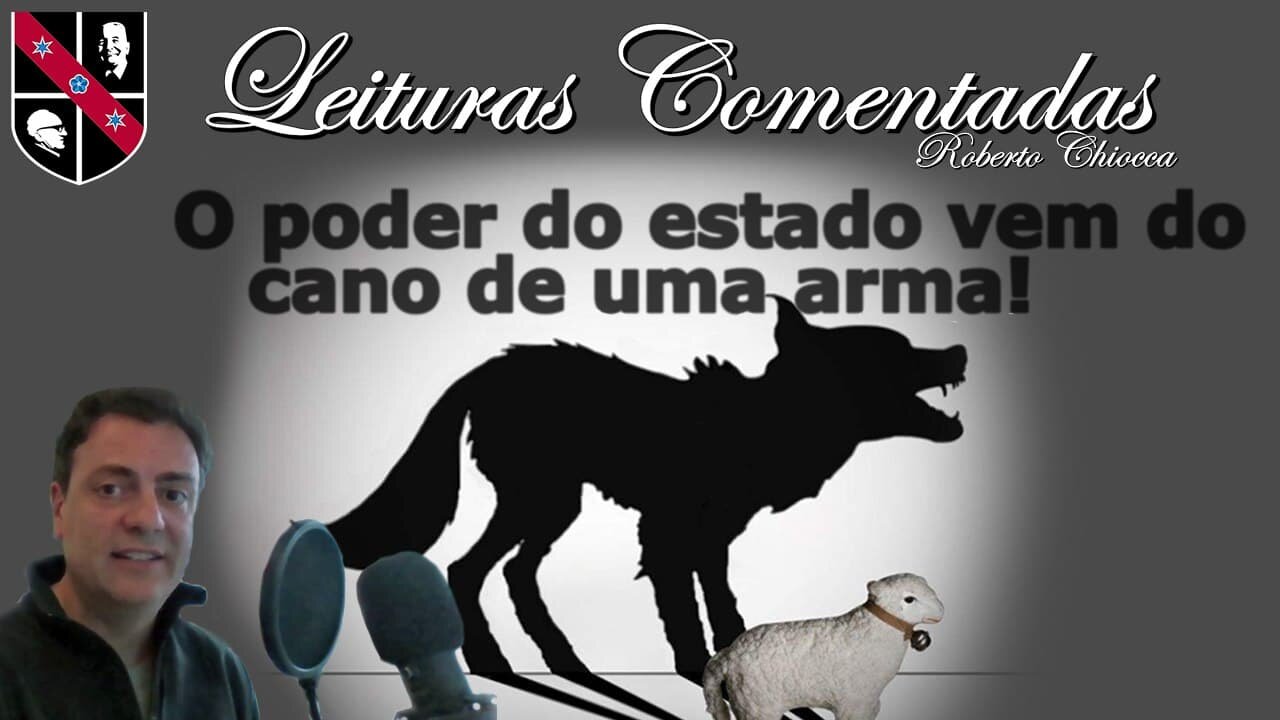 #38 Leituras Comentadas - O Estado não é seu amigo