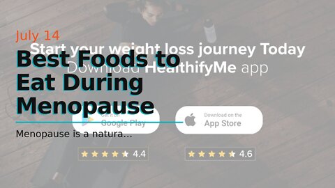 Best Foods to Eat During Menopause