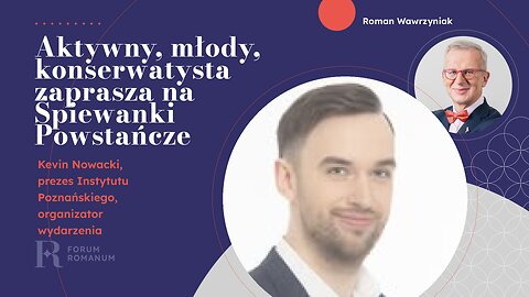 Poznański Kongres Gospodarczy, a teraz Wielkopolskie Śpiewanki w rękach młodego konserwatysty.