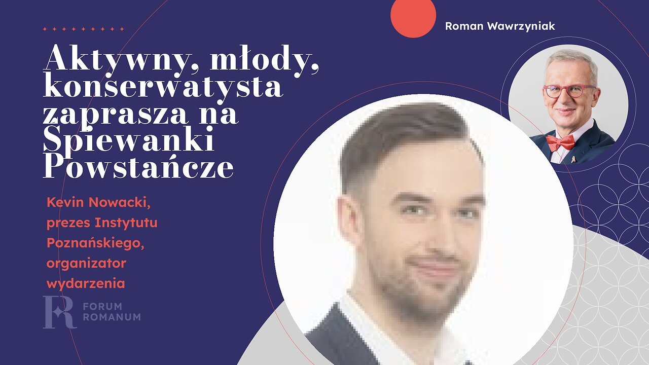 Poznański Kongres Gospodarczy, a teraz Wielkopolskie Śpiewanki w rękach młodego konserwatysty.