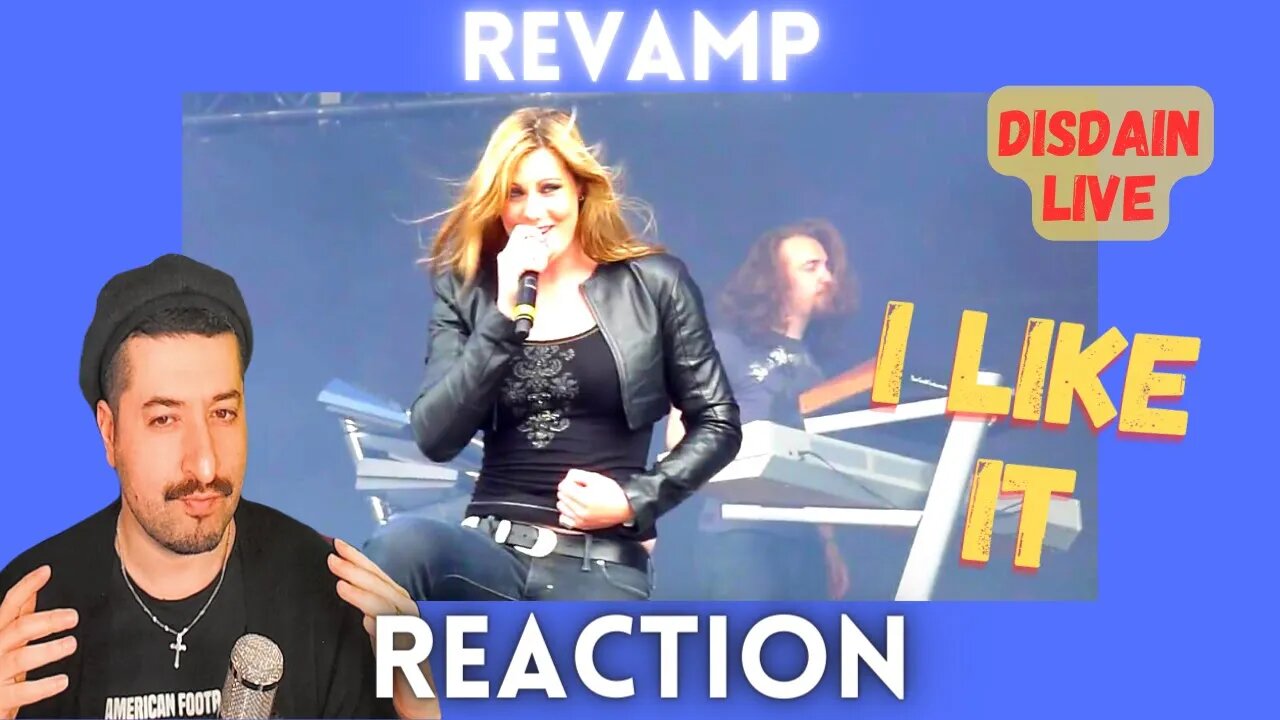 I LIKE IT - ReVamp - Disdain Live at Graspop (2010) Reaction