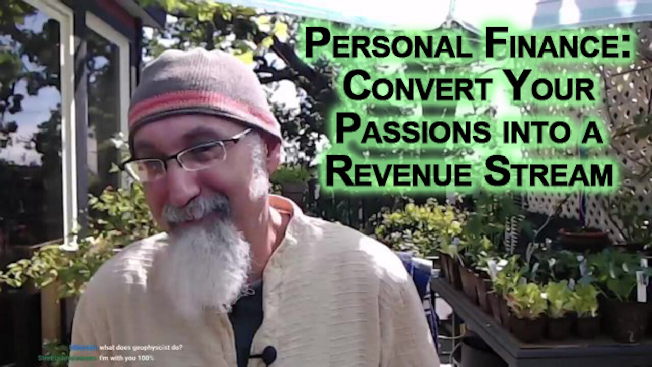 Personal Finance Advice: Convert Loves & Passions into a Revenue Stream, Decentralize Your Income