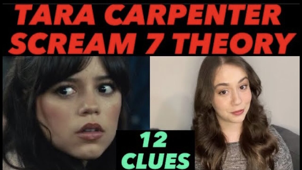 SCREAM 7 THEORY - Tara Carpenter