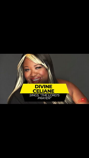 Divine Celiane sings "The Lord's Prayer"