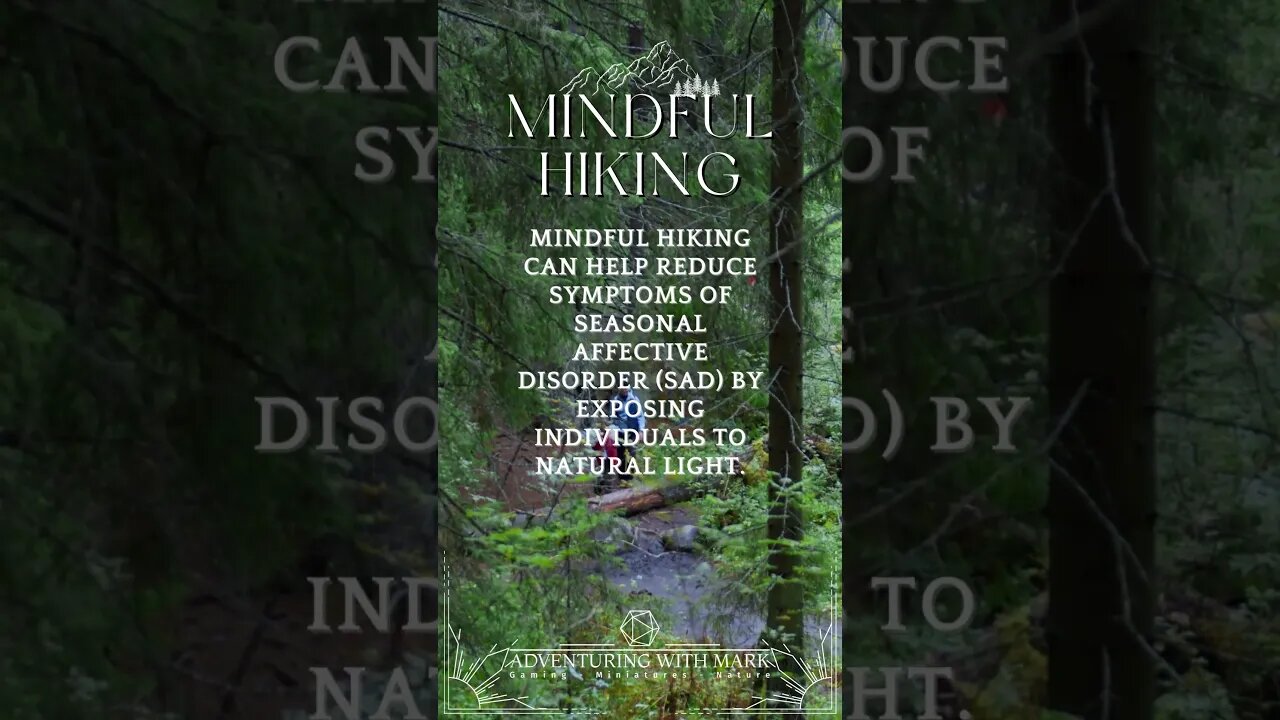 Mindful Hiking Practices and Benefits.