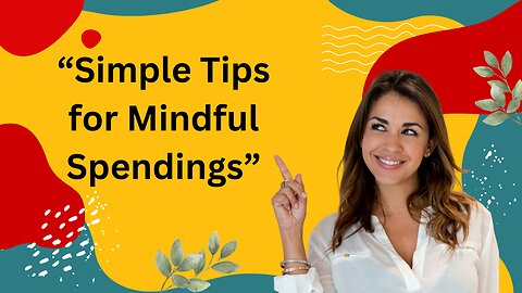 Simple Tips For mindful Spendings