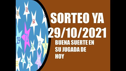 SORTEO YA NUMERO PROBABLE 29 OCTUBRE 2021