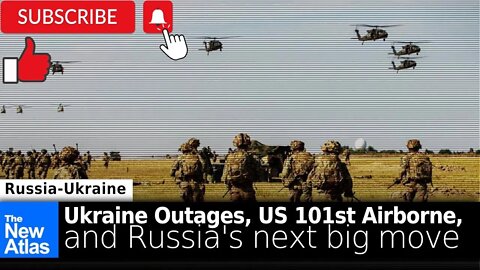 Ukrainian Power Outages, the US 101st Airborne, and Russia's Next Big Move!