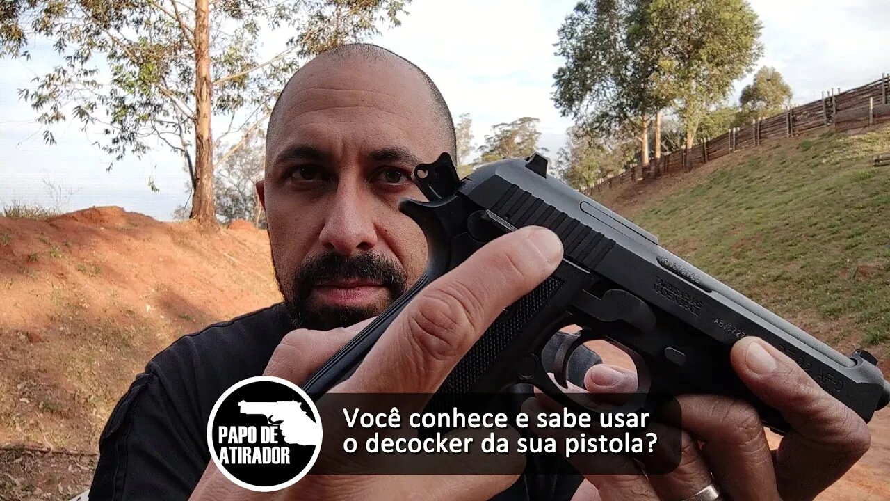 Você sabe pra que é e como usar o decocker da sua arma?