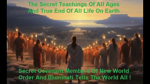 Secret Covenant Members Of New World Order And Illuminati Tells The World All ?