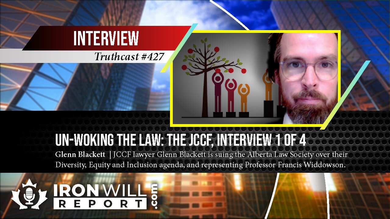 Un-Woking the Law, The JCCF Part 1 of 4: Glenn Blackett