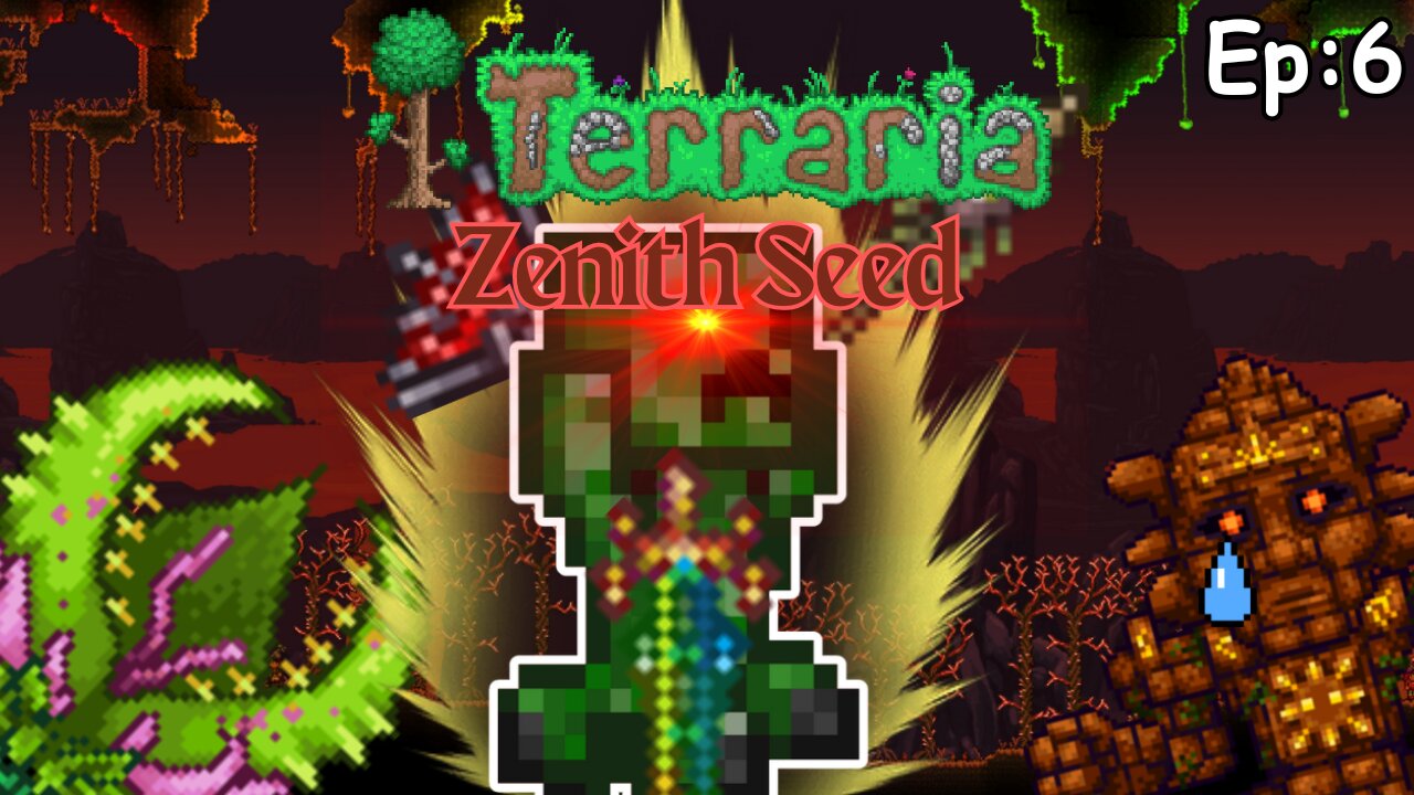 Terraria's Zenith Seed, BUT I CANNOT BE STOPPED - Ep6