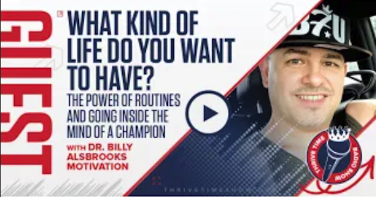 Dr. Billy Alsbrooks Motivation | The Power of Routines and Going Inside the Mind of a Champion