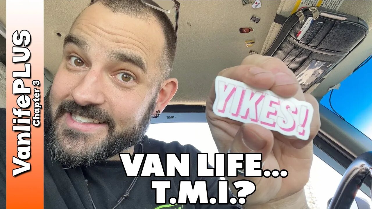 Van Life & Vlogging - How Much Info is TOO Much?