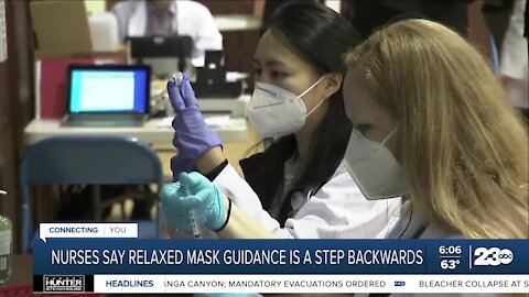 Nurses say relaxed mask guidance is a step backwards