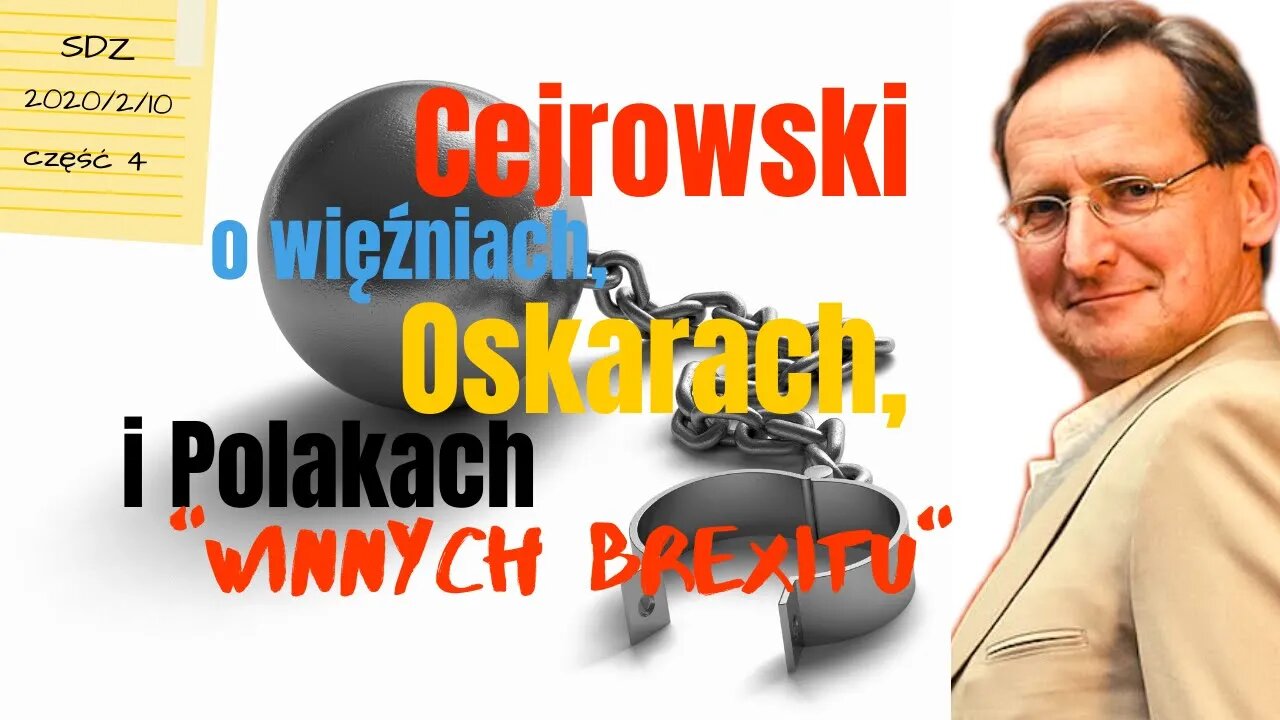 Cejrowski o Polakach "winnych Brexitu", Oskarach i więźniach 2020/2/10 Studio Dziki Zachód odc. 45/4