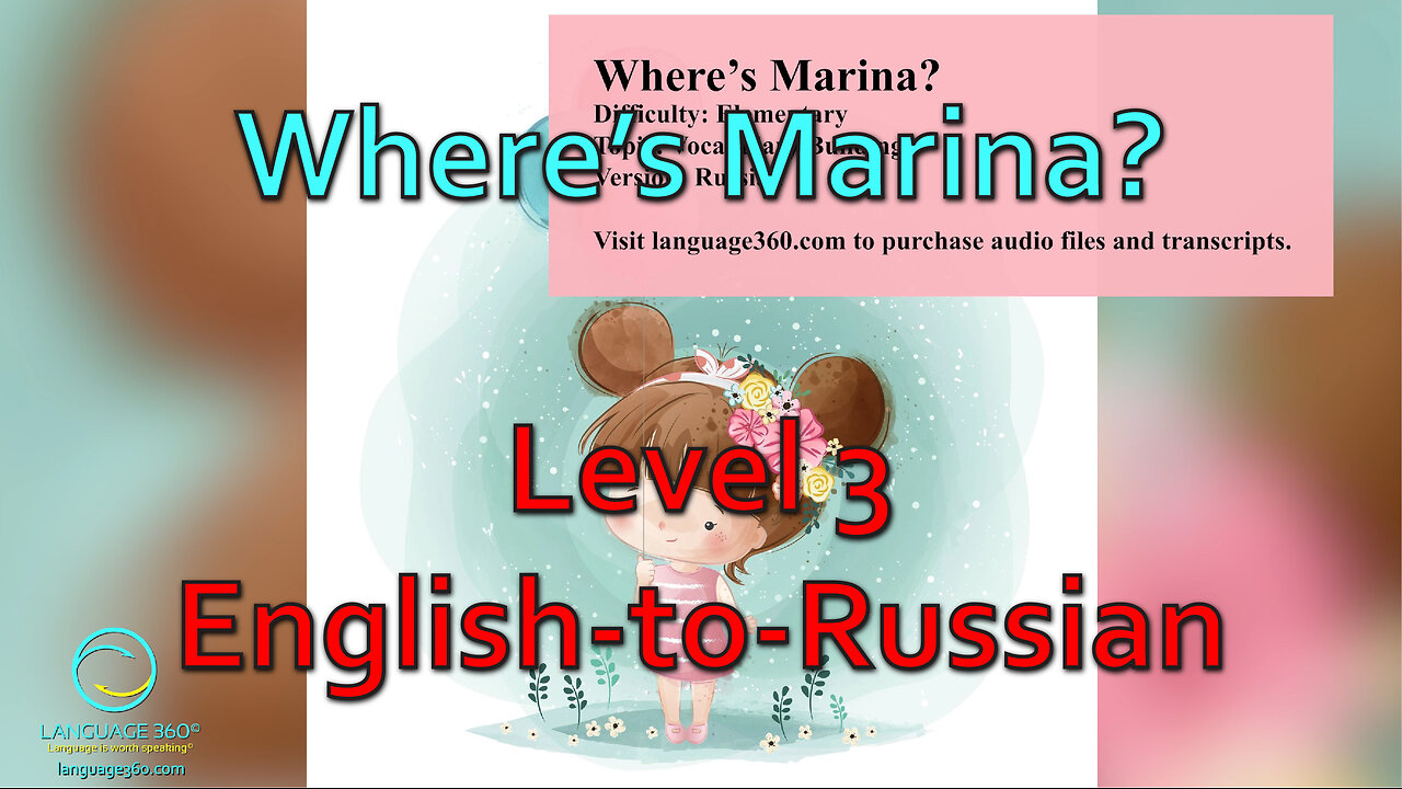 Where’s Marina?: Level 3 - English-to-Russian