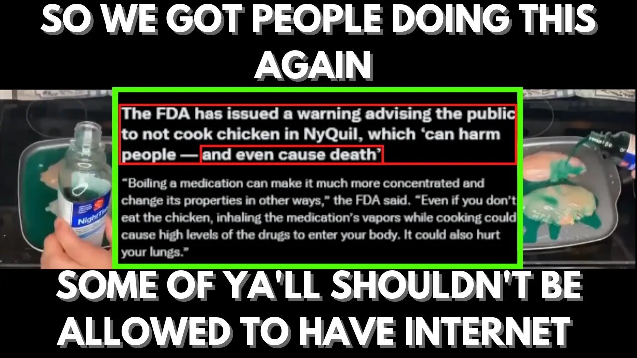 |NEWS| NyQuil Chicken Is Back Again.....Plz...Stop Doing This