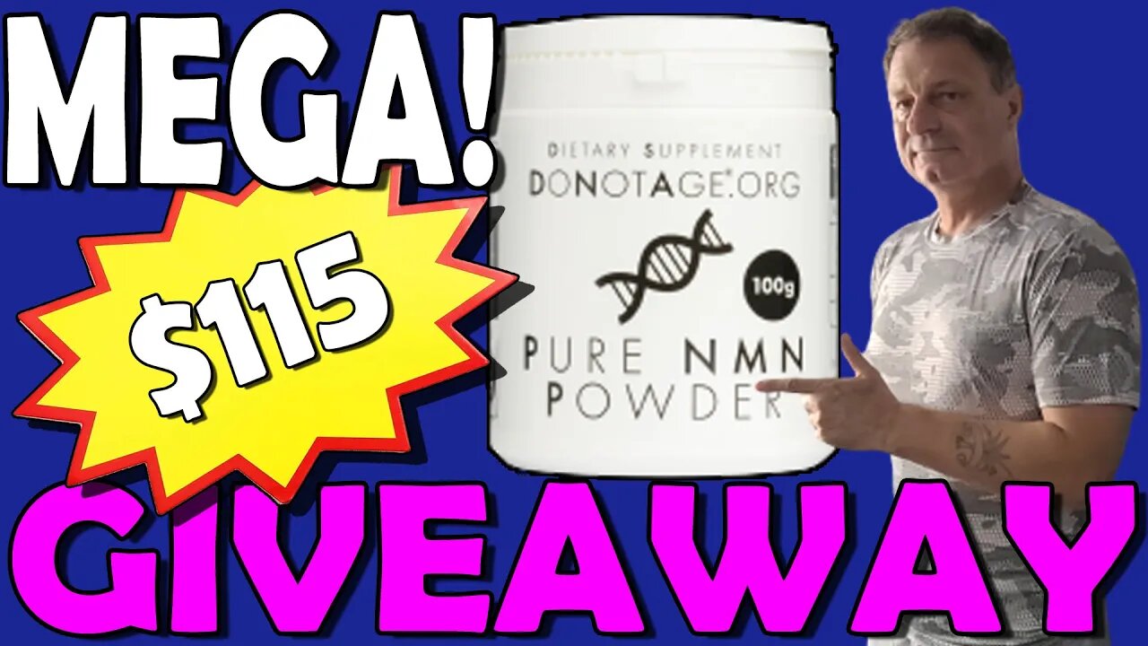 MEGA $114 NMN GIVEAWAY | DoNotAge