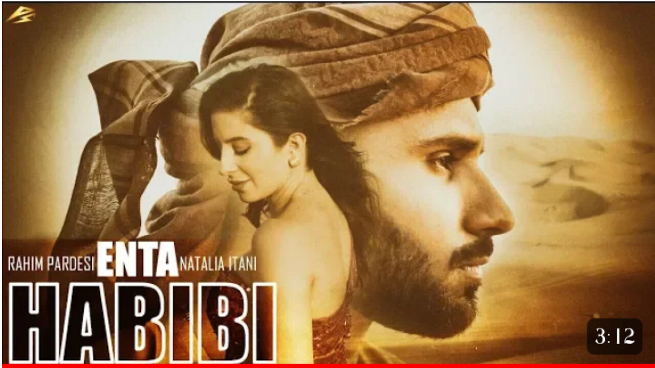 ENTA HABIBI | Rahim Pardesi ft Natalia Itani (OFFICIAL SONG) | PS Records