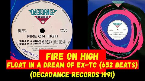 Fire On High – Float In A Dream Of EX-TC (652 Beats)