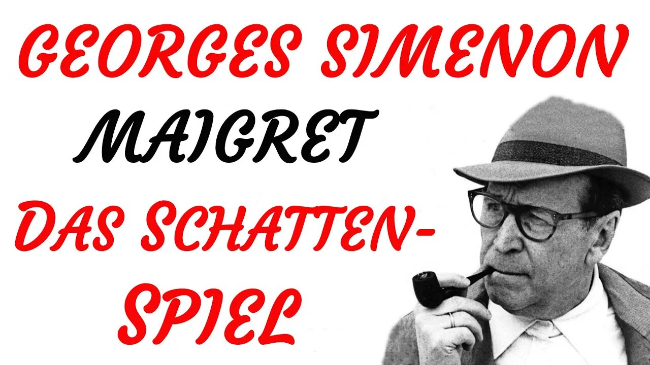 KRIMI Hörspiel - Georges Simenon - MAIGRET - DAS SCHATTENSPIEL (2003) - TEASER