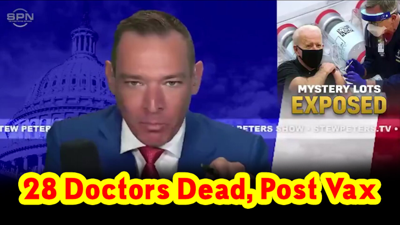 28 Doctors Dead, Post Vax - There Is An Attempt To Cover Up The Doctor Death Rate