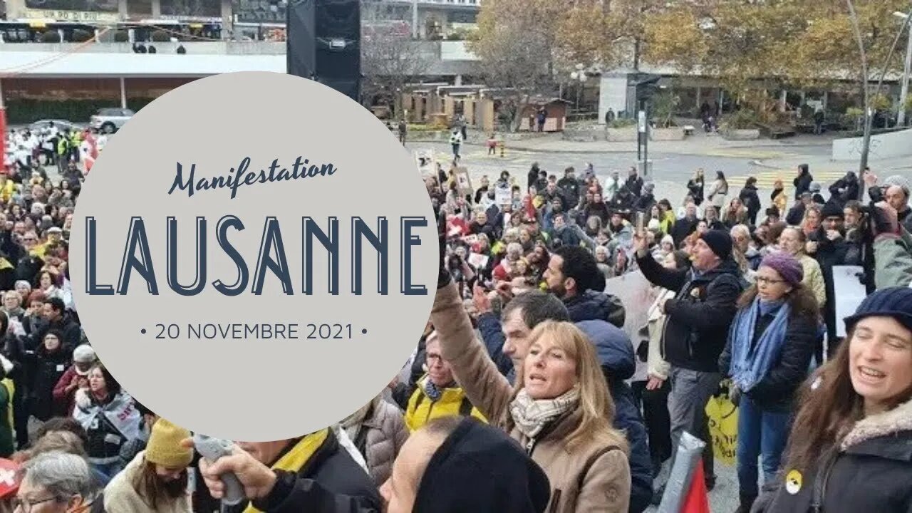 Lausanne - 20.11.2021 - Manifestation contre le certificat COVID