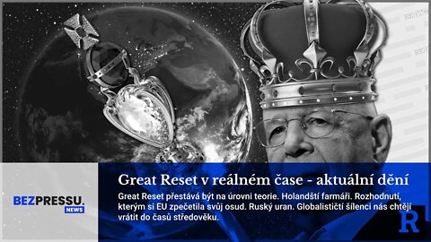 Great Reset v reálném čase - aktuální dění